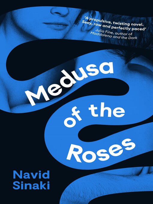 Title details for Medusa of the Roses by Navid Sinaki - Available